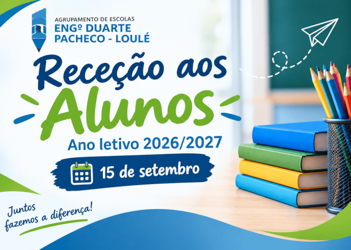 Receção aos alunos ano letivo 2026/2027